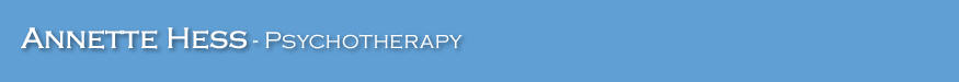 Annette Hess Psychotherapy and counseling services for families, individuals and couples in the San Francisco Bay Area - California.